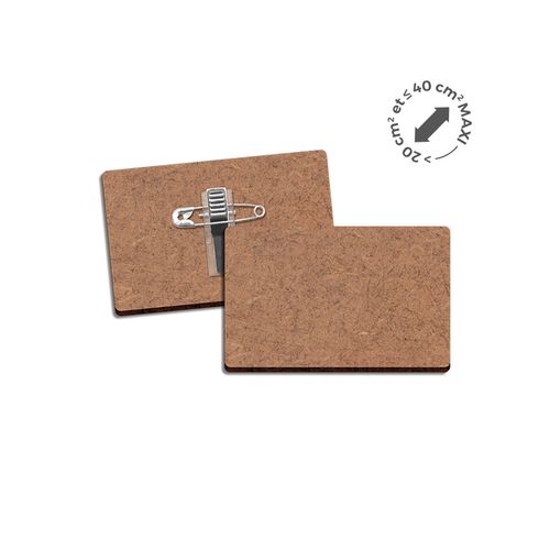 BADGE MDF EP 3mm AVEC PINCE-EPINGLE ENTRE 20 cm2 ET 40 cm2 MAXI - 2